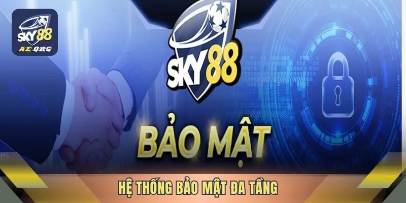 Hệ thống bảo mật đa tầng 