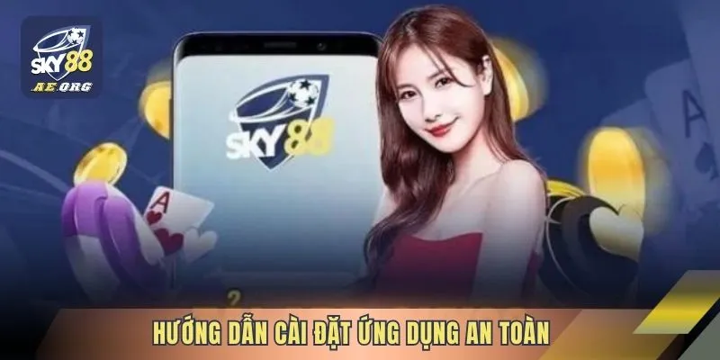 Hướng dẫn cài đặt ứng dụng an toàn