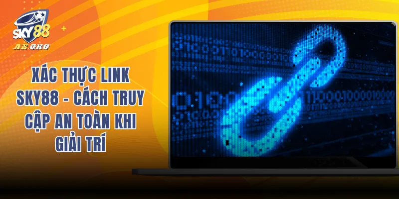 Xác thực link SKY88